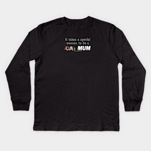 It takes a special woman to be a cat mum - ginger cat oil painting word art Kids Long Sleeve T-Shirt